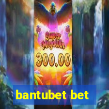 bantubet bet